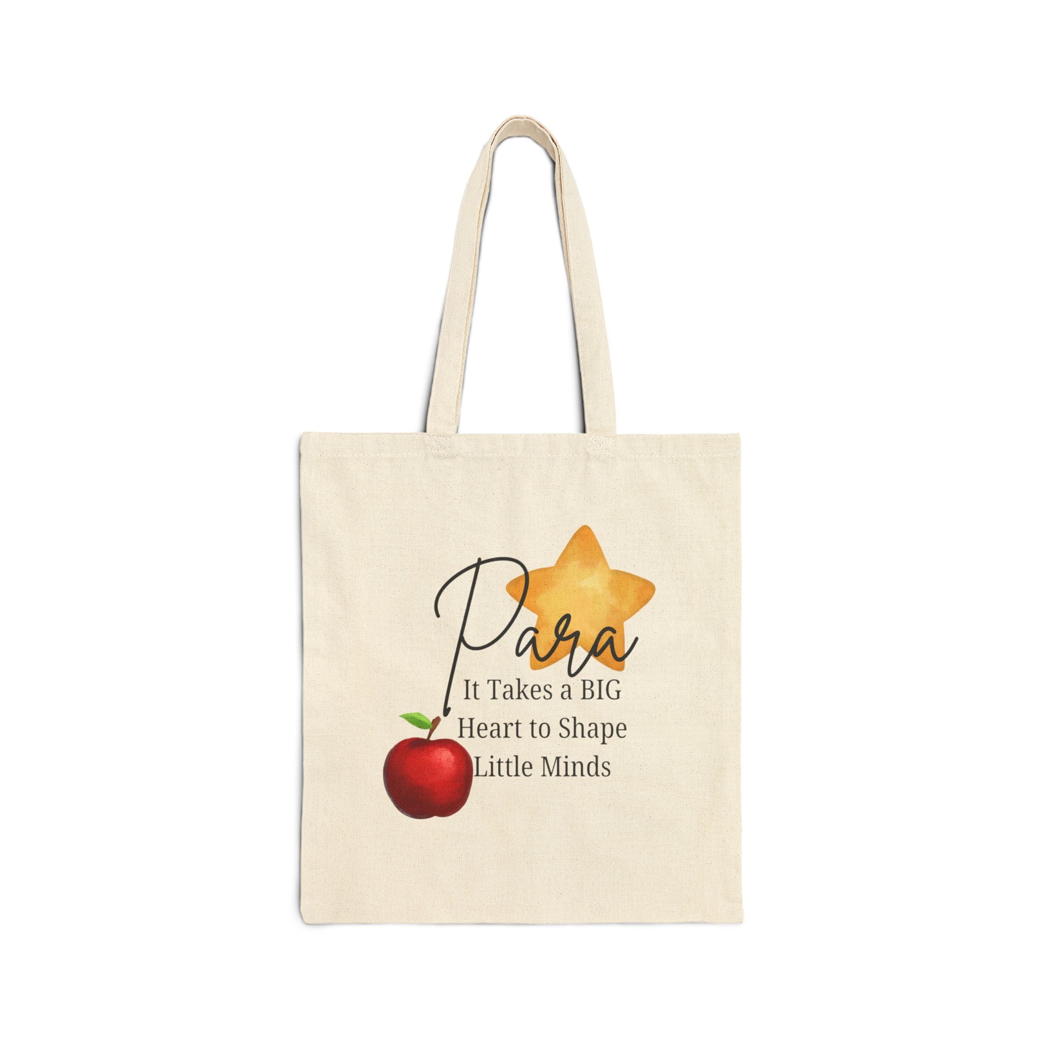 Tote Bag — Para Teacher 'It Takes a BIG Heart to Shape Little Minds' Canvas Tote